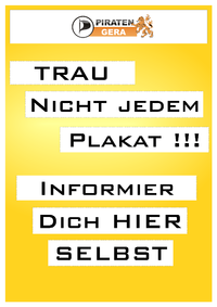 Trau Keinem Plakat ...